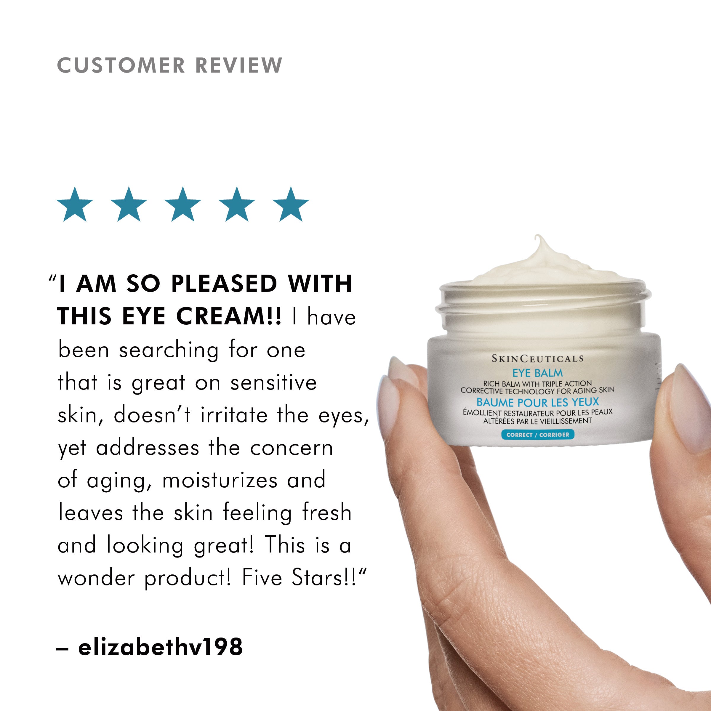 A hand holding an open jar of SkinCeuticals Eye Balm with a dollop of cream on top, set against a white background with a customer review text and star rating on the left.